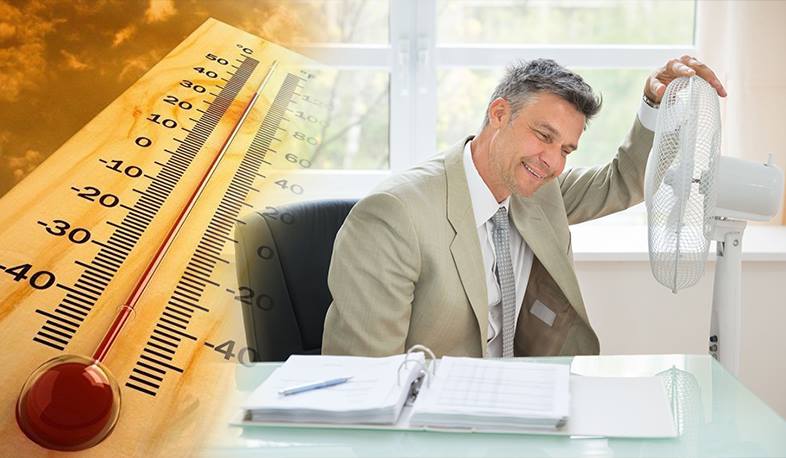 Բարձր ջերմաստիճանային պայմաններում աշխատանքի կազմակերպման խորհուրդներ ԱՆ-ից