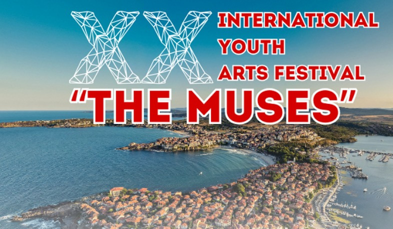 «Մուսաները» արվեստի XX միջազգային փառատոնին մասնակցելու հնարավորություն