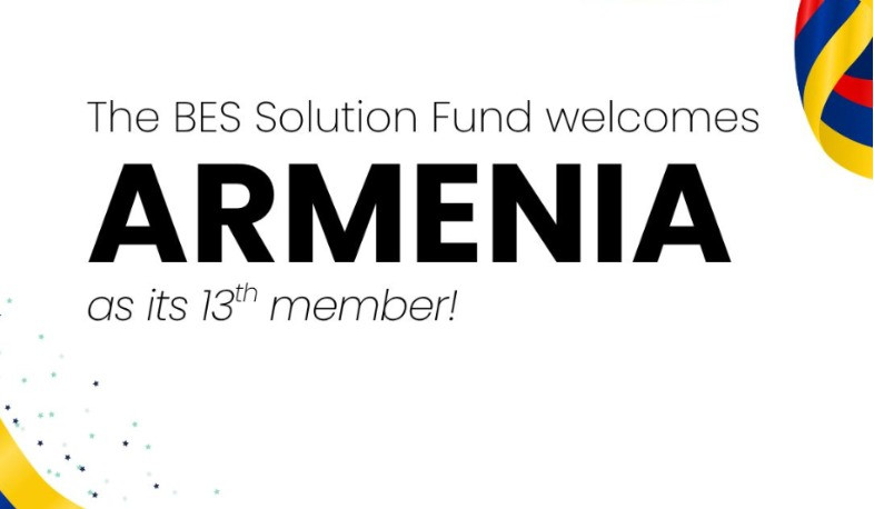 Հայաստանը պաշտոնապես միացել է BES Solution Fund-ին