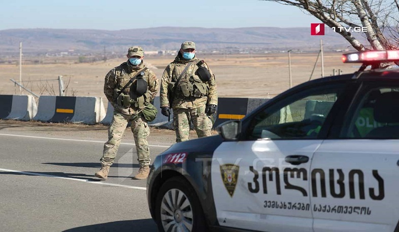 Վրացական Մառնեուլի և Բոլնիսի 12 անցակետերը հսկվում են խստորեն և 24-ամյա ռեժիմով